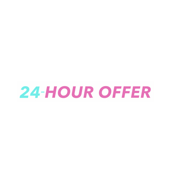 24 Hour Offer