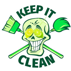 KEEP IT CLEAN
