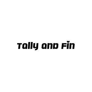 Tally + Fin
