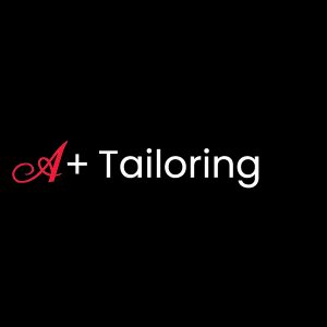 A+ Tailoring