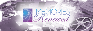 Memories Renewed